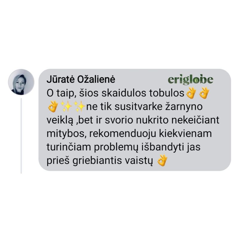 Jūratės Ožalienės tikras atsiliepimas apie eriglobe SKAIDULOS